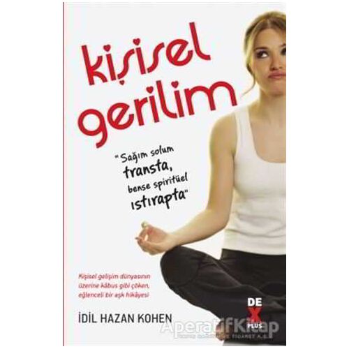 Kişisel Gerilim - İdil Hazan Kohen - Dex Yayınevi