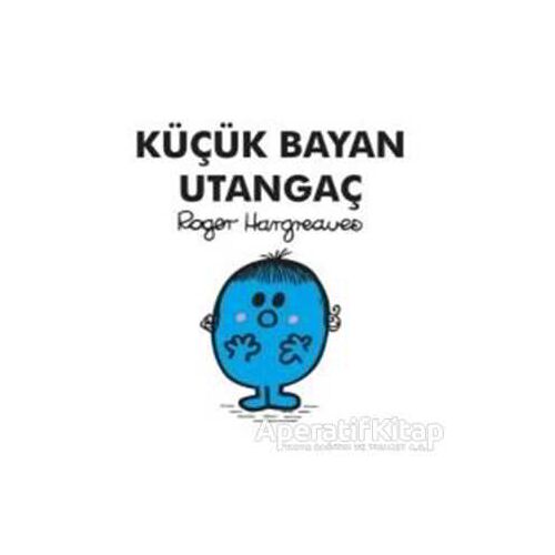 Küçük Bayan Utangaç - Roger Hargreaves - Doğan Egmont Yayıncılık