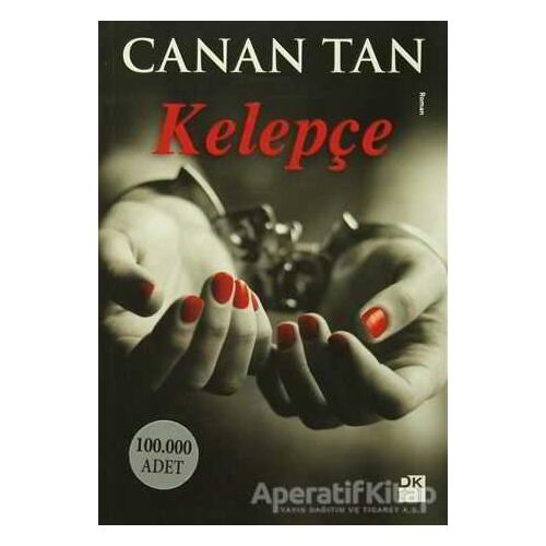 Kelepçe - Canan Tan - Doğan Kitap