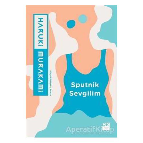 Sputnik Sevgilim - Haruki Murakami - Doğan Kitap