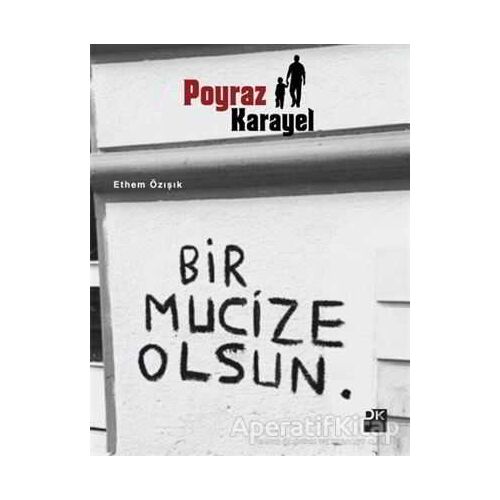Poyraz Karayel - Ethem Özışık - Doğan Kitap