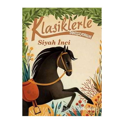 Klasiklerle Tanışıyorum - Siyah İnci - Kolektif - Doğan Egmont Yayıncılık