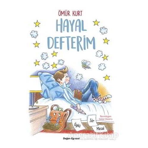 Hayal Defterim - Ömür Kurt - Doğan Egmont Yayıncılık