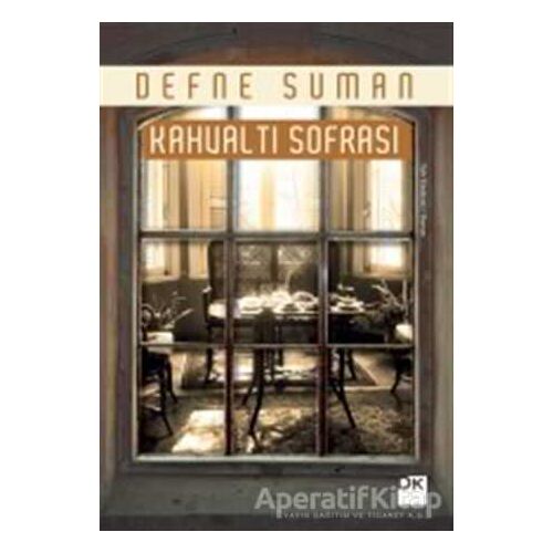 Kahvaltı Sofrası - Defne Suman - Doğan Kitap