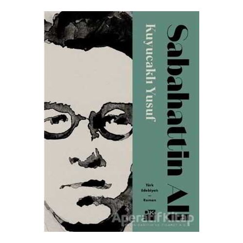 Kuyucaklı Yusuf - Sabahattin Ali - Doğan Kitap