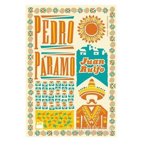 Pedro Paramo - Juan Rulfo - Doğan Kitap