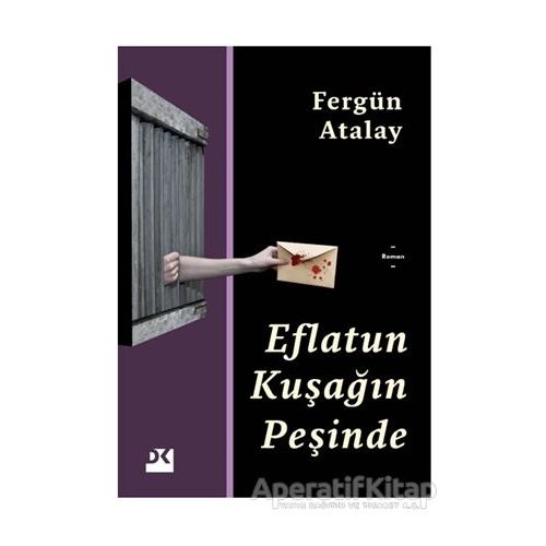 Eflatun Kuşağın Peşinde - Fergün Atalay - Doğan Kitap