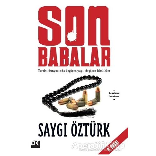 Son Babalar - Saygı Öztürk - Doğan Kitap