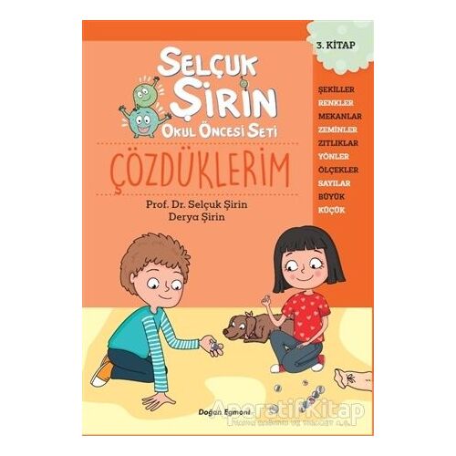 Selçuk Şirin Okul Öncesi Seti 3: Çözdüklerim - Selçuk Şirin - Doğan Egmont Yayıncılık