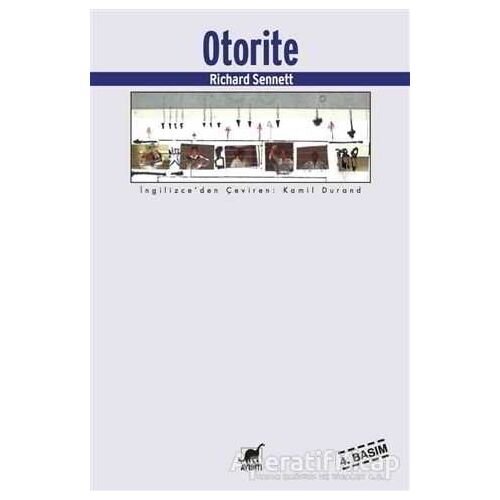 Otorite - Richard Sennett - Ayrıntı Yayınları