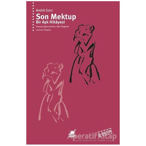 Son Mektup - Andre Gorz - Ayrıntı Yayınları