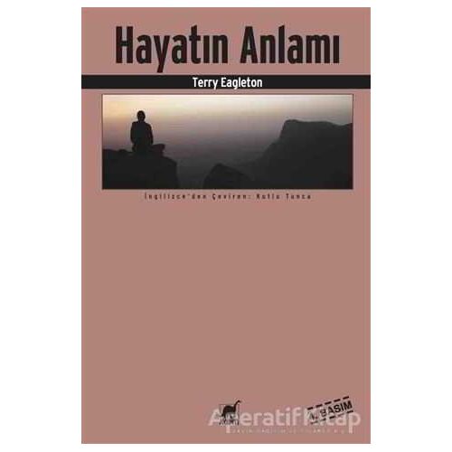 Hayatın Anlamı - Terry Eagleton - Ayrıntı Yayınları