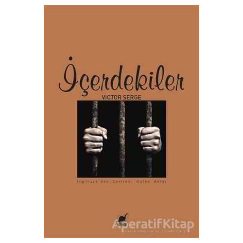 İçerdekiler - Victor Serge - Ayrıntı Yayınları