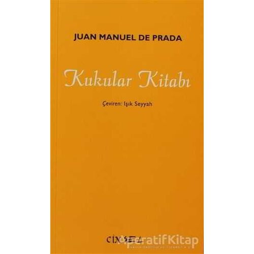 Kukular Kitabı - Juan Manuel de Prada - Sel Yayıncılık