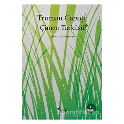 Çimen Türküsü - Truman Capote - Sel Yayıncılık