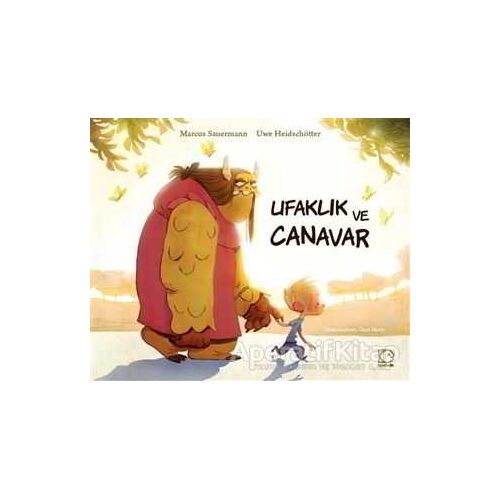 Ufaklık ve Canavar - Marcus Sauermann - Uçanbalık Yayıncılık