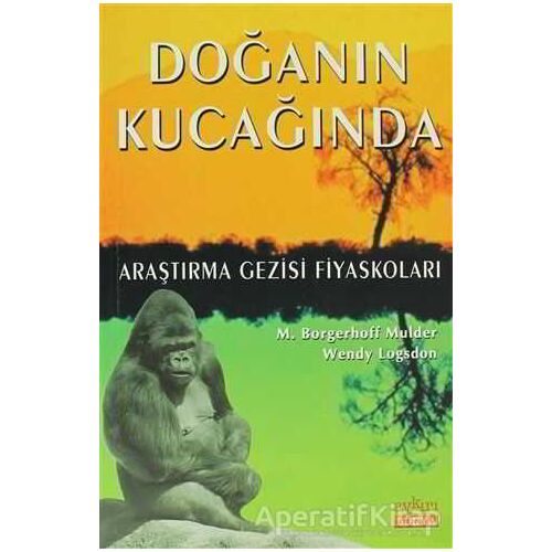 Doğanın Kucağında - Wendy Logsdon - Aykırı Yayınları