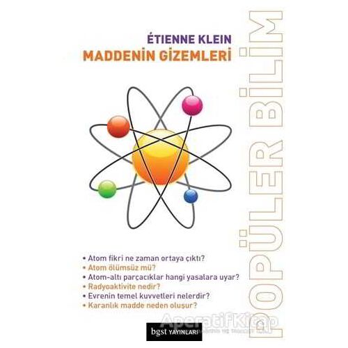 Maddenin Gizemleri - Etienne Klein - Bgst Yayınları
