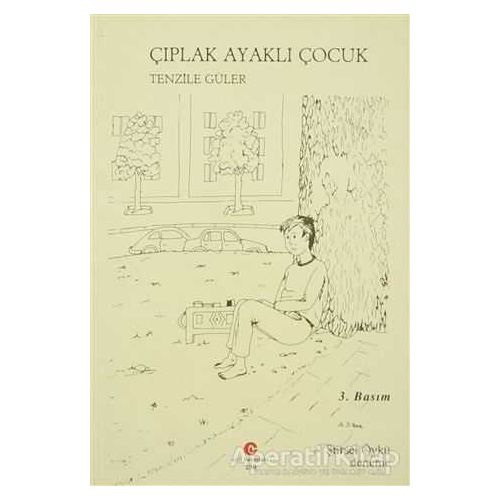 Çıplak Ayaklı Çocuk - Tenzile Güler - Can Yayınları (Ali Adil Atalay)