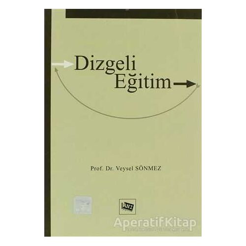 Dizgeli Eğitim - Veysel Sönmez - Anı Yayıncılık