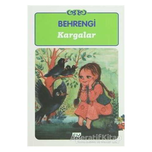 Kargalar - Samed Behrengi - Su Yayınevi