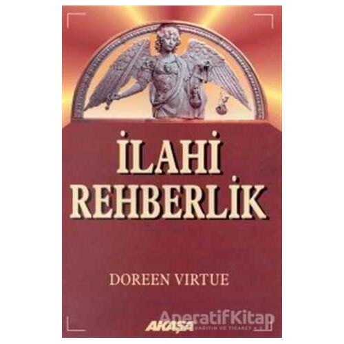 İlahi Rehberlik - Doreen Virtue - Akaşa Yayınları