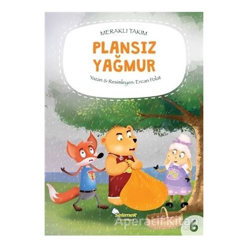Meraklı Takım - Plansız Yağmur - Ercan Polat - Selimer Yayınları