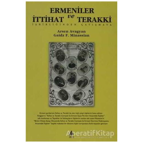 Ermeniler ve İttihat ve Terakki - Arsen Avagyan - Aras Yayıncılık