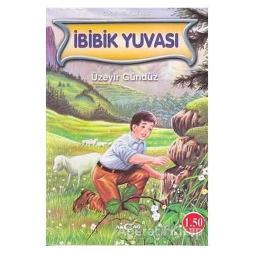 İbibik Yuvası - Üzeyir Gündüz - Akçağ Yayınları