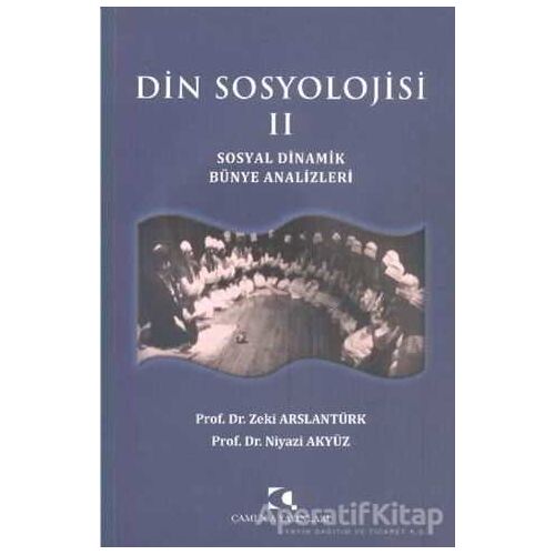 Din Sosyolojisi 2 - Niyazi Akyüz - Çamlıca Yayınları