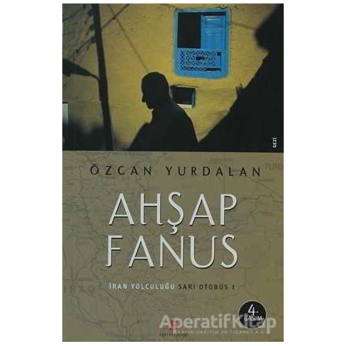 Ahşap Fanus - Özcan Yurdalan - Agora Kitaplığı