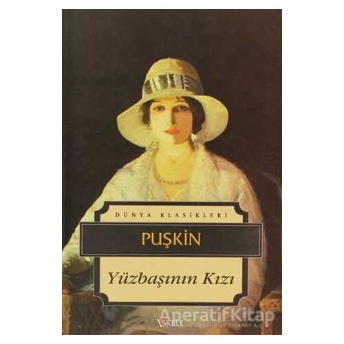 Yüzbaşının Kızı - Aleksandr Puşkin - İskele Yayıncılık