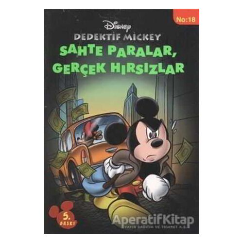 Dedektif Mickey 18 : Sahte Paralar, Gerçek Hırsızlar - Philippe Gasc - Doğan Egmont Yayıncılık