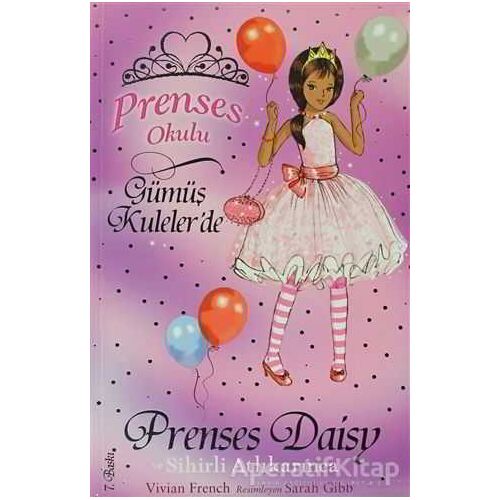 Prenses Okulu 9: Prenses Daisy ve Sihirli Atlı Karınca - Vivian French - Doğan Egmont Yayıncılık