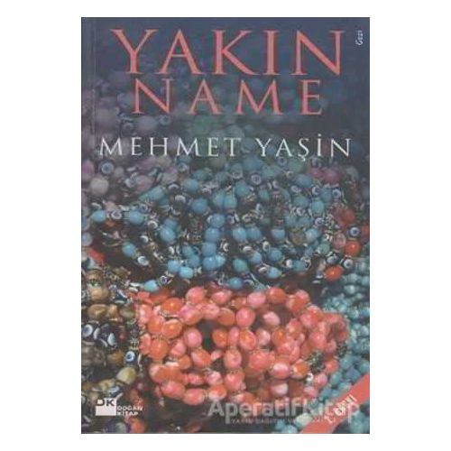 Yakınname - Mehmet Yaşin - Doğan Kitap