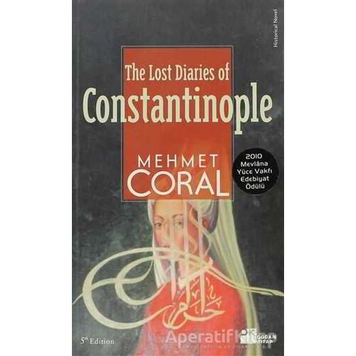 The Lost Diaries Of Constantinople - Mehmet Coral - Doğan Kitap