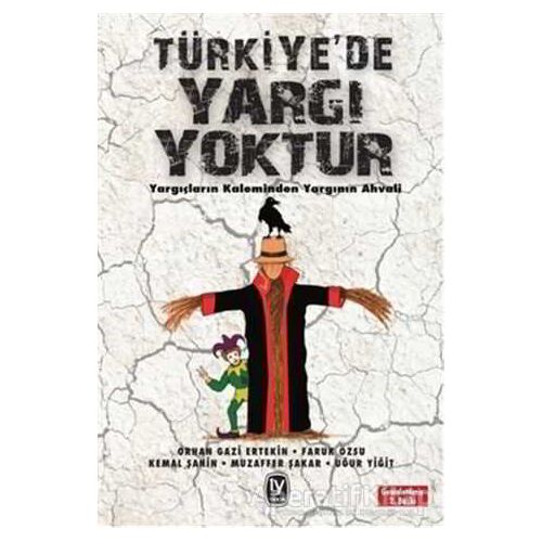 Türkiyede Yargı Yoktur - Kemal Şahin - Tekin Yayınevi