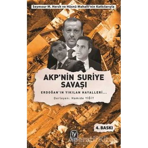 AKPnin Suriye Savaşı - Kolektif - Tekin Yayınevi