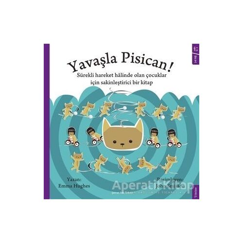 Yavaşla Pisican! - Emma Hughes - Sola Kidz