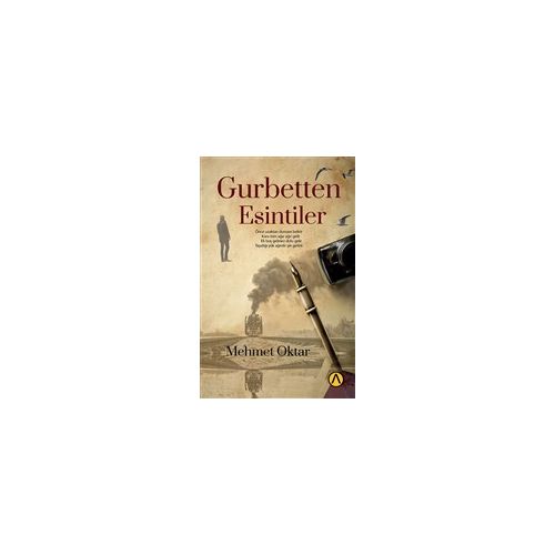 Gurbetten Esintiler - Mehmet Oktar - Ares Yayınları