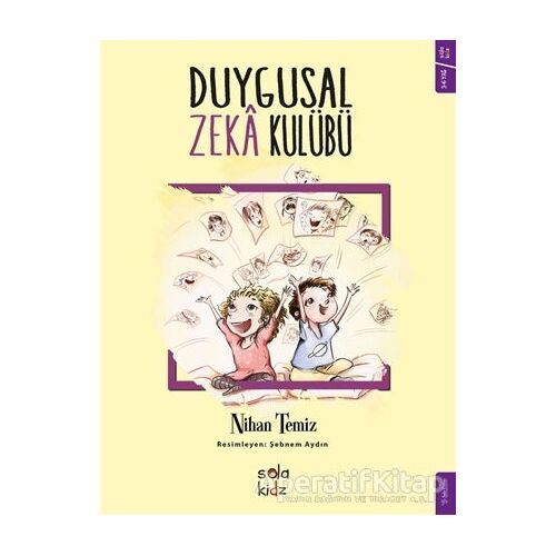 Duygusal Zeka Kulübü - Nihan Temiz - Sola Kidz