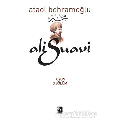 Ali Suavi - Ataol Behramoğlu - Tekin Yayınevi