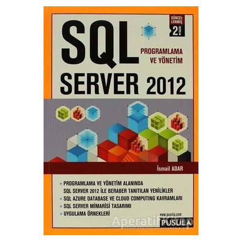 SQL Server 2012 - İsmail Adar - Pusula Yayıncılık