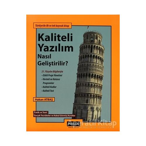 Kaliteli Yazılım Nasıl Geliştirilir? - Hakan Atbaş - Pusula Yayıncılık