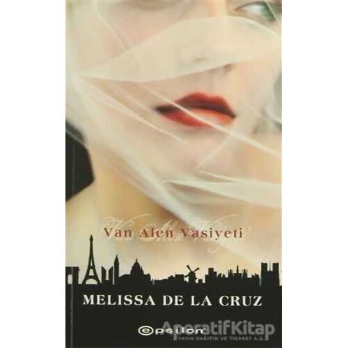 Van Alen Vasiyeti - Melissa De La Cruz - Epsilon Yayınevi