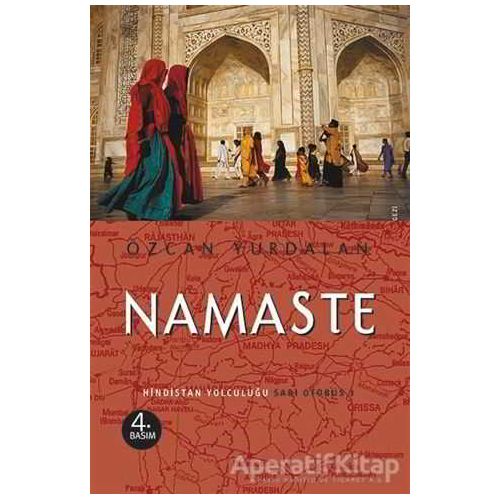 Namaste - Özcan Yurdalan - Agora Kitaplığı