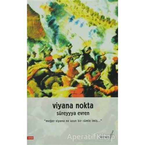 Viyana Nokta - Süreyyya Evren - Versus Kitap Yayınları