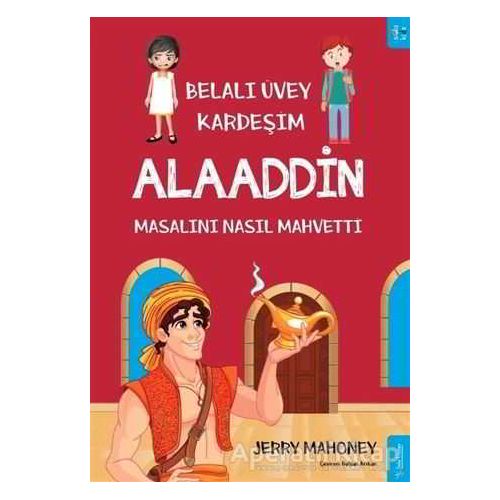 Belalı Üvey Kardeşim Alaaddin Masalını Nasıl Mahvetti? - Jerry Mahoney - Sola Unitas