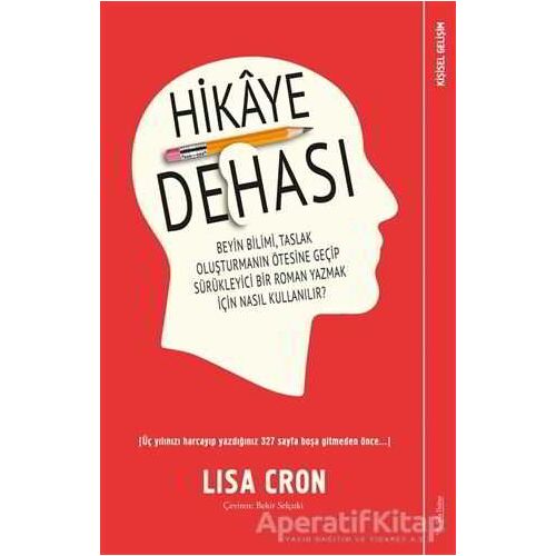 Hikaye Dehası - Lisa Cron - Sola Unitas