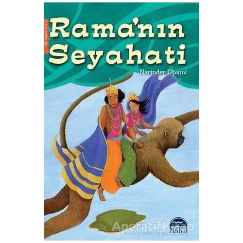 Ramanın Seyahati - Narinder Dhami - Martı Çocuk Yayınları